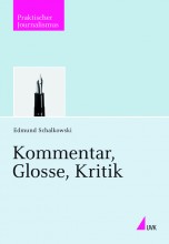 "Kommentar, Glosse, Kritik"